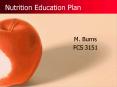 Nutrition Education Plan PowerPoint PPT Presentation