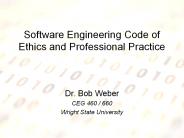 Software Engineering Code of Ethics and Professional Practice