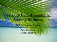 Second Grade Transition to Reading Workshop PowerPoint PPT Presentation
