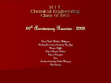 40th Anniversary Reunion - 2003