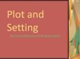 Plot and Setting PowerPoint PPT Presentation
