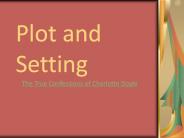 Plot and Setting