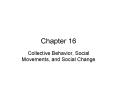 Collective Behavior, Social Movements, and Social Change PowerPoint PPT Presentation