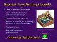 Barriers to motivating students PowerPoint PPT Presentation