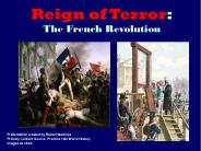 Reign of Terror: The French Revolution