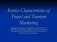 Service Characteristics of Travel and Tourism Marketing PowerPoint PPT Presentation