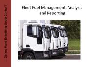 Fleet Fuel Management: Analysis and Reporting