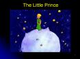 The Little Prince PowerPoint PPT Presentation