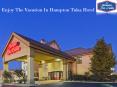 Hampton Tulsa Hotel: Luxury and Budget Hotels PowerPoint PPT Presentation
