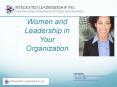 Women and Leadership in Your Organization PowerPoint PPT Presentation