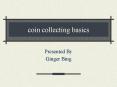coin collecting basics PowerPoint PPT Presentation