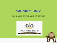 MONKEY – Bars Garage Storage Systems
