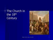 The Church in the 18th Century