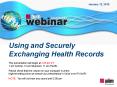Using and Securely Exchanging Health Records PowerPoint PPT Presentation