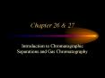 Introduction to Chromatographic Separations and Gas Chromatography PowerPoint PPT Presentation