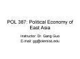 POL 387: Political Economy of East Asia PowerPoint PPT Presentation