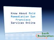 Know About Mold Remediation San Francisco Services Online