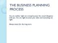 THE BUSINESS PLANNING PROCESS