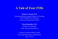 A Tale of Four INDs PowerPoint PPT Presentation