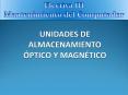 UNIDADES DE ALMACENAMIENTO  PowerPoint PPT Presentation