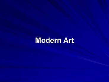 Modern Art