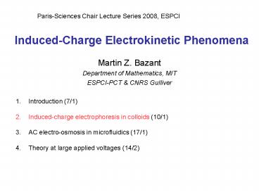Induced-Charge Electrokinetic Phenomena