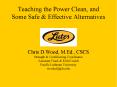 Teaching the Power Clean, and Some Safe PowerPoint PPT Presentation