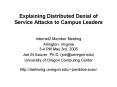 Explaining Distributed Denial of Service Attacks to Campus Leaders PowerPoint PPT Presentation