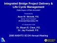 Shirole' - Integrated Bridge Project Delivery and Life Cycle Management.ppt PowerPoint PPT Presentation