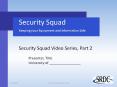 Security Squad PowerPoint PPT Presentation