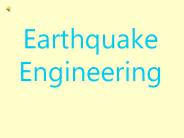 Earthquake Engineering