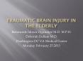 Traumatic Brain Injury in the Elderly PowerPoint PPT Presentation