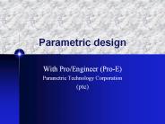 Parametric design