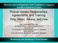 Robust Vendor Relationships, Agreements, and Training: Why, When, Where, and How PowerPoint PPT Presentation