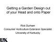 Getting a Garden Design out of your Head and onto Paper PowerPoint PPT Presentation