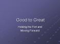Good to Great PowerPoint PPT Presentation