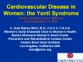Cardiovascular Disease in Women: the Yentl Syndrome Gender-related Issues in Medicine UCLA December 11, 2012 PowerPoint PPT Presentation