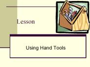 Using Hand Tools