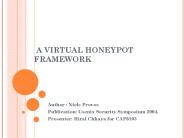 A VIRTUAL HONEYPOT FRAMEWORK