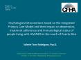 Psychological interventions based on the Integrated Primary Care Model and their impact on depression, treatment adherence and immunological status of people living with HIV/AIDS in the south of Puerto Rico PowerPoint PPT Presentation