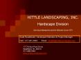 HITTLE LANDSCAPING, INC. PowerPoint PPT Presentation
