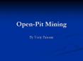 Open-Pit Mining PowerPoint PPT Presentation