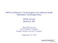 HIPAA and Beyond: The Emergence of a National Health Information Technology Policy HIPAA Summit Baltimore, MD PowerPoint PPT Presentation