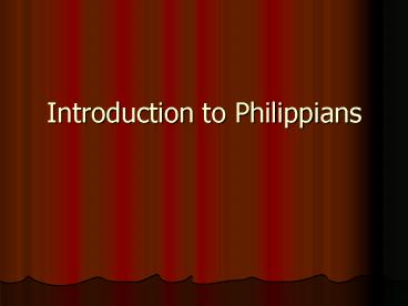 Introduction to Philippians