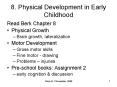 8. Physical Development in Early Childhood PowerPoint PPT Presentation