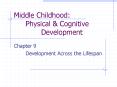 Middle Childhood: Physical PowerPoint PPT Presentation