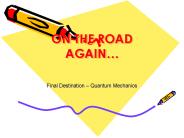 ON THE ROAD AGAIN