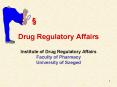Drug Regulatory Affairs PowerPoint PPT Presentation