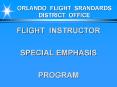 ORLANDO FLIGHT SRANDARDS DISTRICT OFFICE PowerPoint PPT Presentation