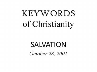 KEYWORDS of Christianity SALVATION